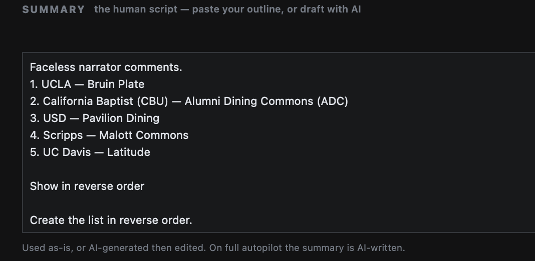 Summary editor with ranked college dining hall notes used as the human script input.